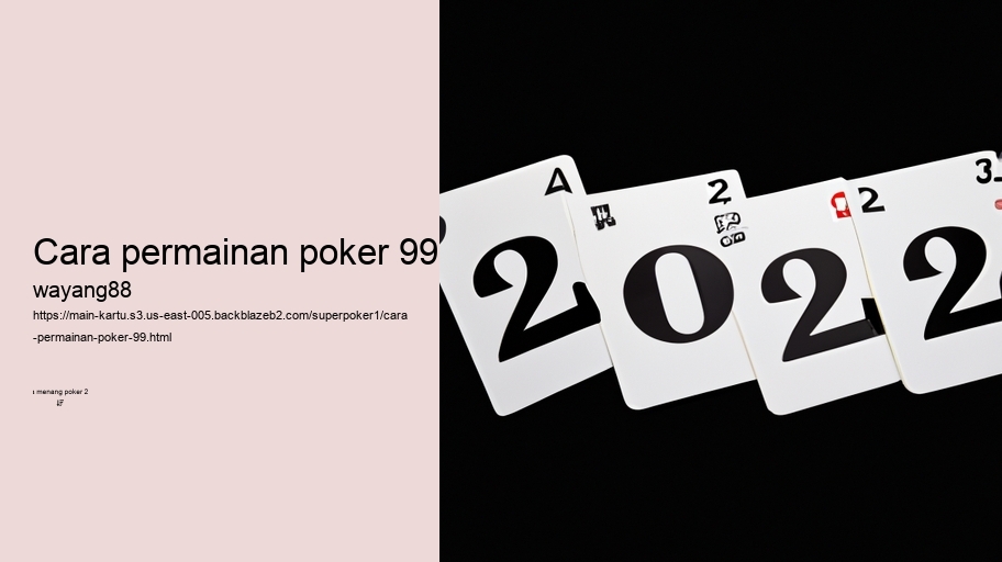 cara permainan poker 99